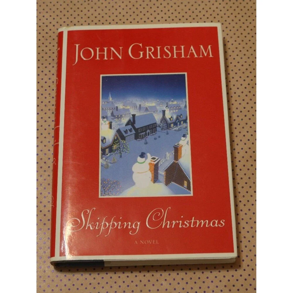 John Grisham Skipping Christmas Book